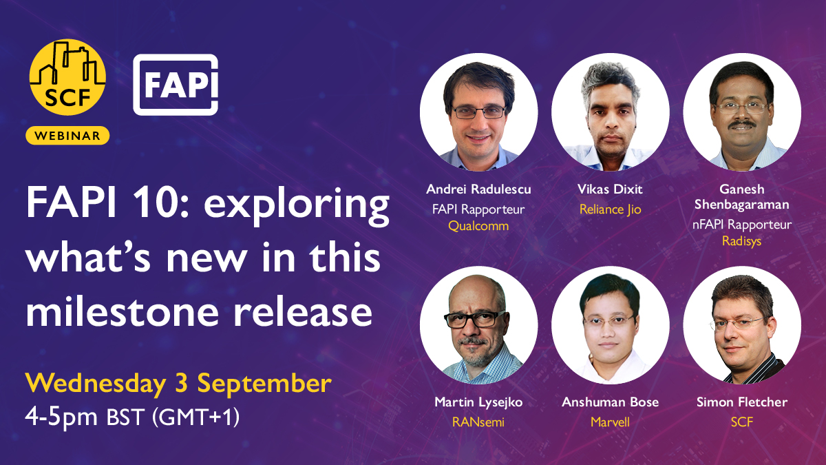 RANsemi’s Chief Systems Architect, Martin Lysejko, joins industry peers to explore what’s new in 5G FAPI Release 10 at the SCF webinar